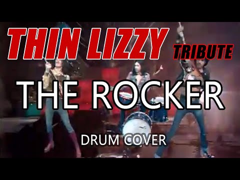 Thin Lizzy - The Rocker - Drum Cover